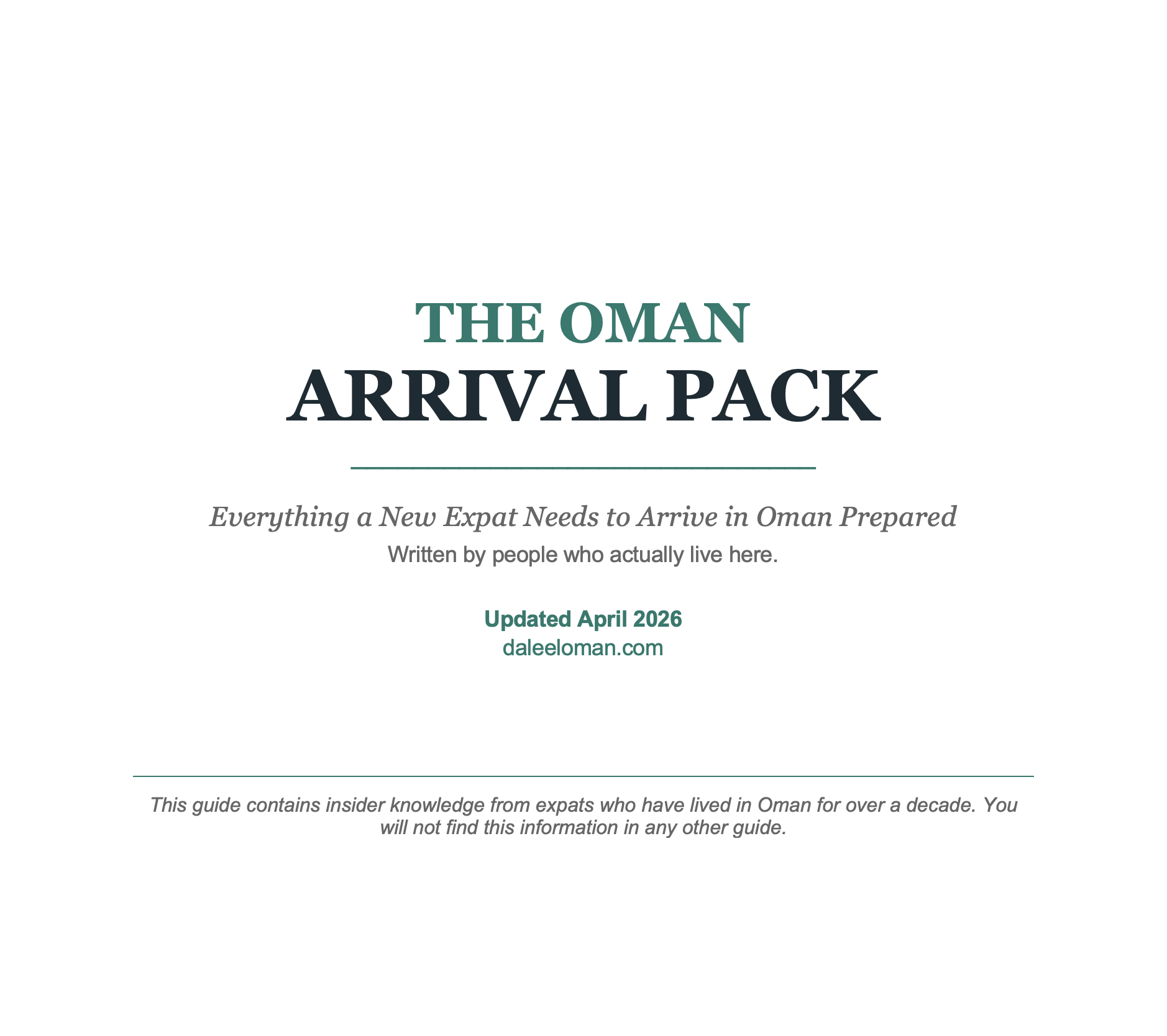 Everything a New Expat Needs to Arrive in Oman Prepared Written by people who actually live here.